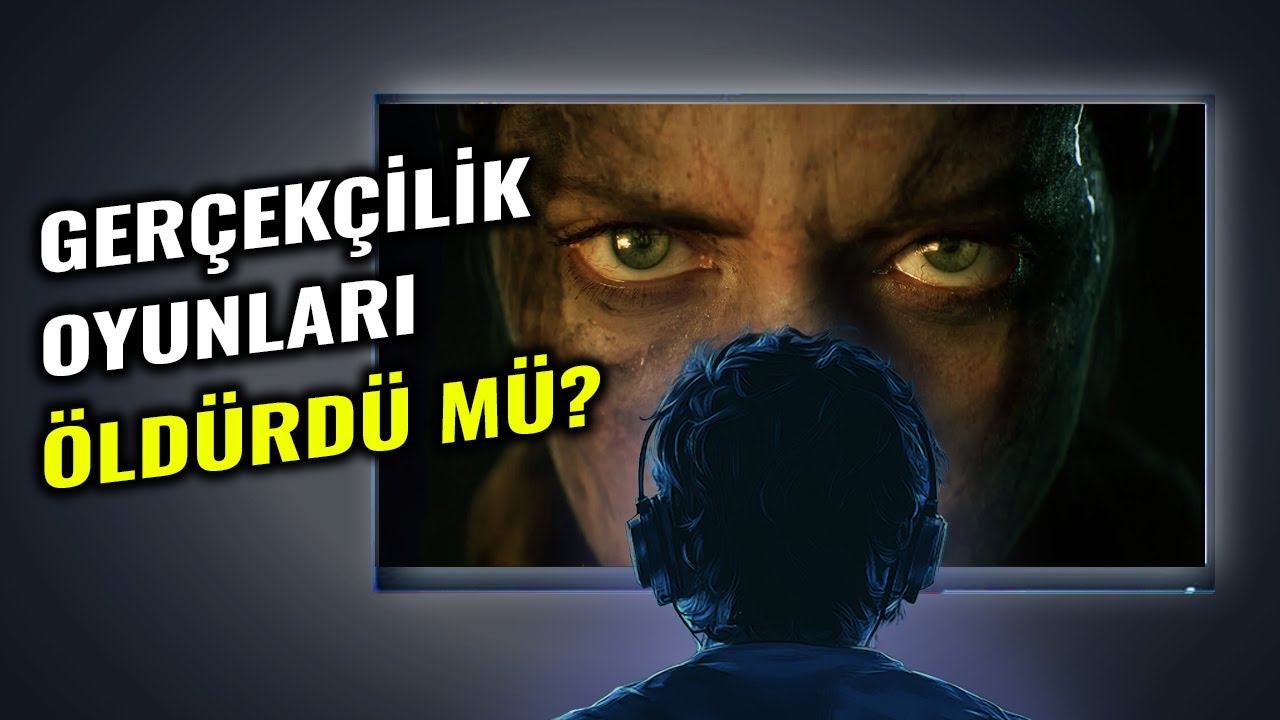 OYUNLARDA GERÇEKÇİLİK TAKINTISI NASIL BAŞLADI ?