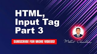 html, input tags part 3, html full course, html css, html course, html tutorial