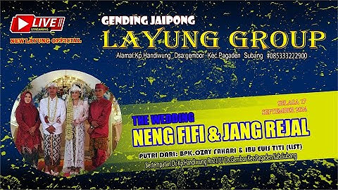 🔴 LIVE STREAMING | GENDING JAIPONG "LAYUNG GROUP" | EDISI 17 SEPTEMBER 2024 | HANDIWUNG - PAGADEN