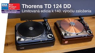 Thorens TD 124 DD 140th Anniversary: Analógový sen. Len 140 kusov na svete!  Rozbalíme ho pre vás!