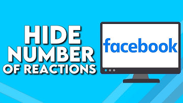 How To Hide Number of Reactions And Likes on Your Post on Facebook PC