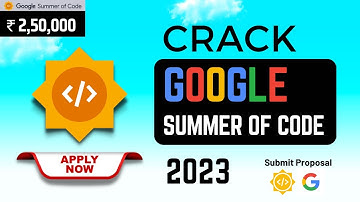 Google Summer of Code: Complete guide to clear GSoC 2023 || Detailed Analysis