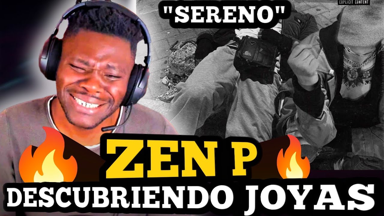 Zenso Rap LA PAZ hecha RAP!! ZEN P - SERENO | Primera REACCION🤯 - YouTube