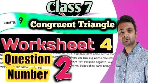 D.A.V. Math | Class 7 | Chapter 9 | Congruent Triangles | Worksheet 4 |Q.No. 2 | Art Of Mathematica