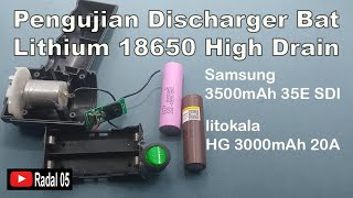 Pengujian Discharge lithium 18650 litokala HG 20A Samsung 3500mAh