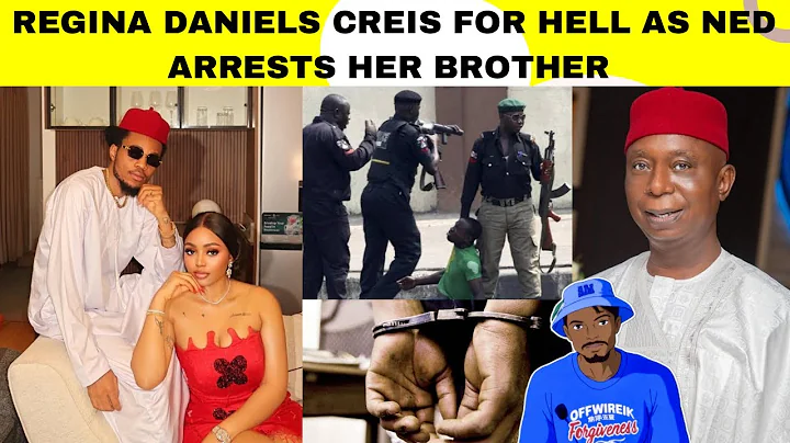 Regina Daniel Cries For Help As Ned Arrests Her Brother