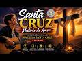 ✝️ Santa Cruz, Fuente de Salvación | Cantos Católicos Profundos para el Día de la Santa Cruz