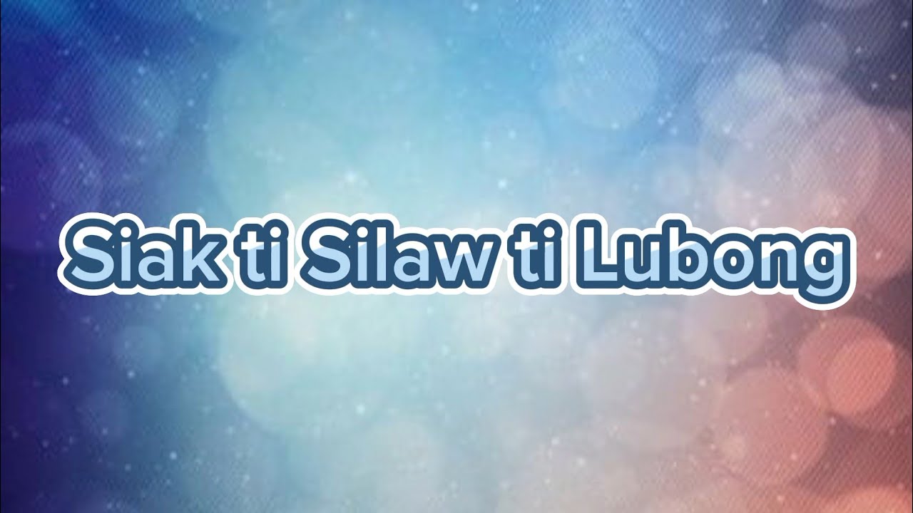 Siak ti Silaw ti Lubong (I am the light of the world) - Ilocano Mass Song
