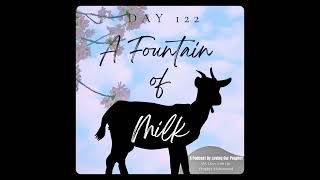 Day 122 - A Fountain Of Milk