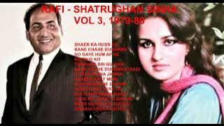 Mohammad Rafi Sings for Shatrughan Sinha | Shatrughan Sinha Movies | Shatrughan Sinha Songs | Vol 3