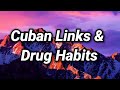 NoCap Cuban Links Drug Habits Lyrics mp3