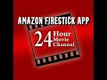 Amazon firestick app 24 hour movie channel