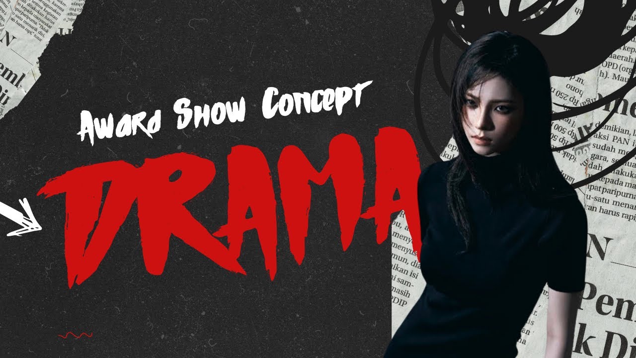 Aespa: The DRAMA (Act I, II, III) (Award Show Concept)