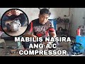 MABILIS NASIRA ANG A/C COMPRESSOR/MGA DAHILAN....