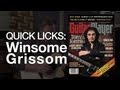 Quick Licks 9/13: Winsome Grissom