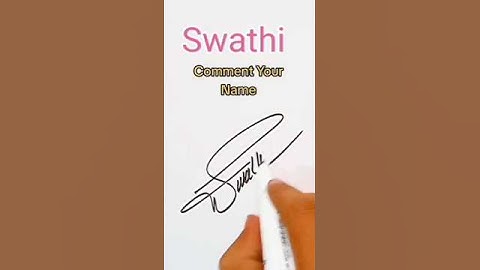 Swathi Name Signatures #calligraphy #shortvideos #viral #signature #reels #handwriting