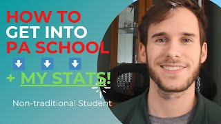 HOW TO get into PA SHOOL (+ MY STATS!)