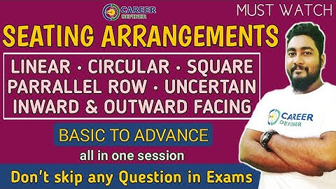 Seating Arrangement Reasoning Tricks | Marathon For IBPS CLERK 2020 & SBI PO 2020 | Kaushik Mohanty