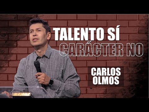 📺 Talento sí, carácter no - Carlos Olmos - 10 Marzo 2021| Prédicas Cristianas