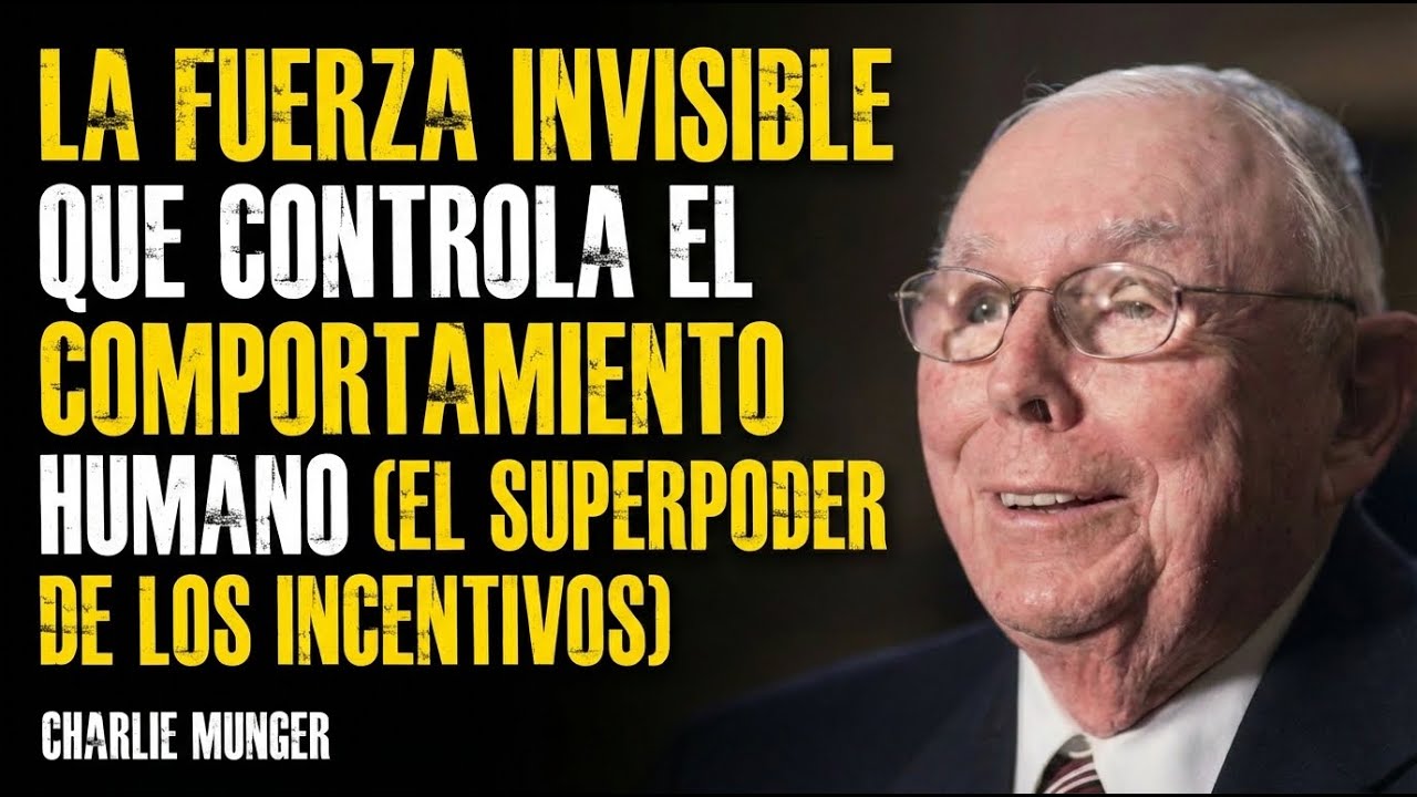 Charlie: La Fuerza Invisible Que Controla el Comportamiento Humano (El Superpoder de los Incentivos)