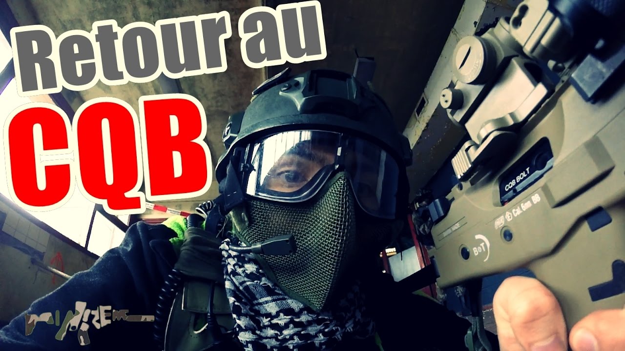 [Airsoft Français] Retour au CQB YouTube