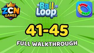 Ball Loop - Puzzle Game Levels 41-45 Full Walkthrough | All Solutions (Android & iOS)
