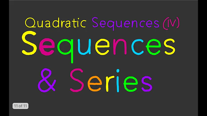 IB MYP 3-4: Quadratic Sequences - nth term
