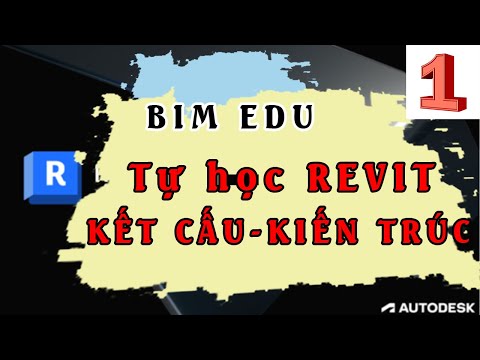 Video Revit Kiến trúc| Revit Kết cấu| Tạo lưới trục, cao độ,... - youtube