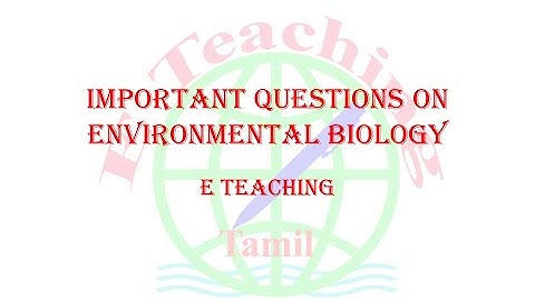 Environmental biology Chapter Multiple Choice Questions MCQs and Answers for TNPCB, competitive exam