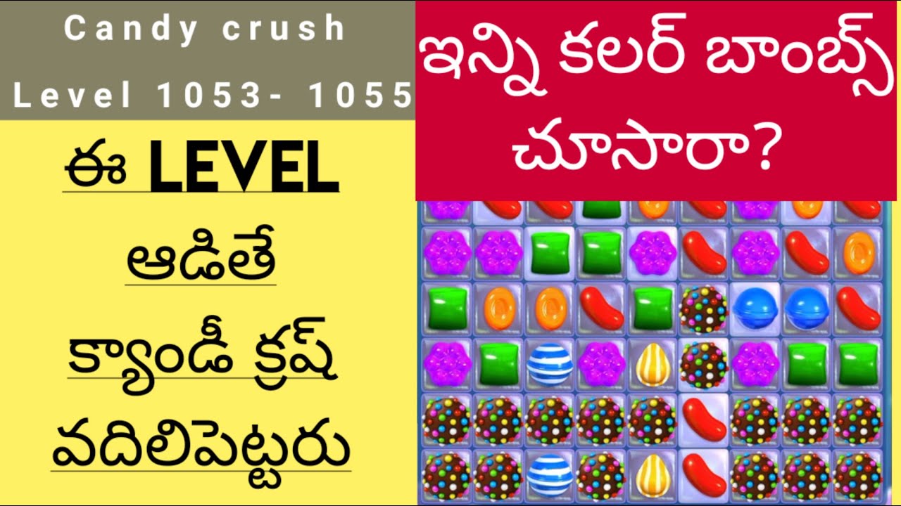 Candy Crush Level 1053 to 1055 - YouTube