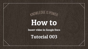 How to insert video in Google Docs