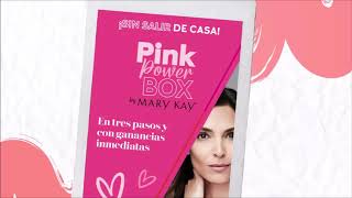 Pink Power Box de Mary Kay - Kit de Ingreso Junio