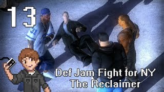 Def Jam Fight for NY (PS2): The Reclaimer Pt13