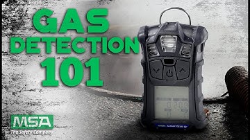 Gas Detection 101 with MSA Safety