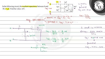 In the following circuit, the resultant capacitance between \( \mat...