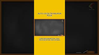 Auto lolos tes kesehatan jiwa (keswa) TNI maupun POLRI. Soal dan cara menjawabnya!! #casis