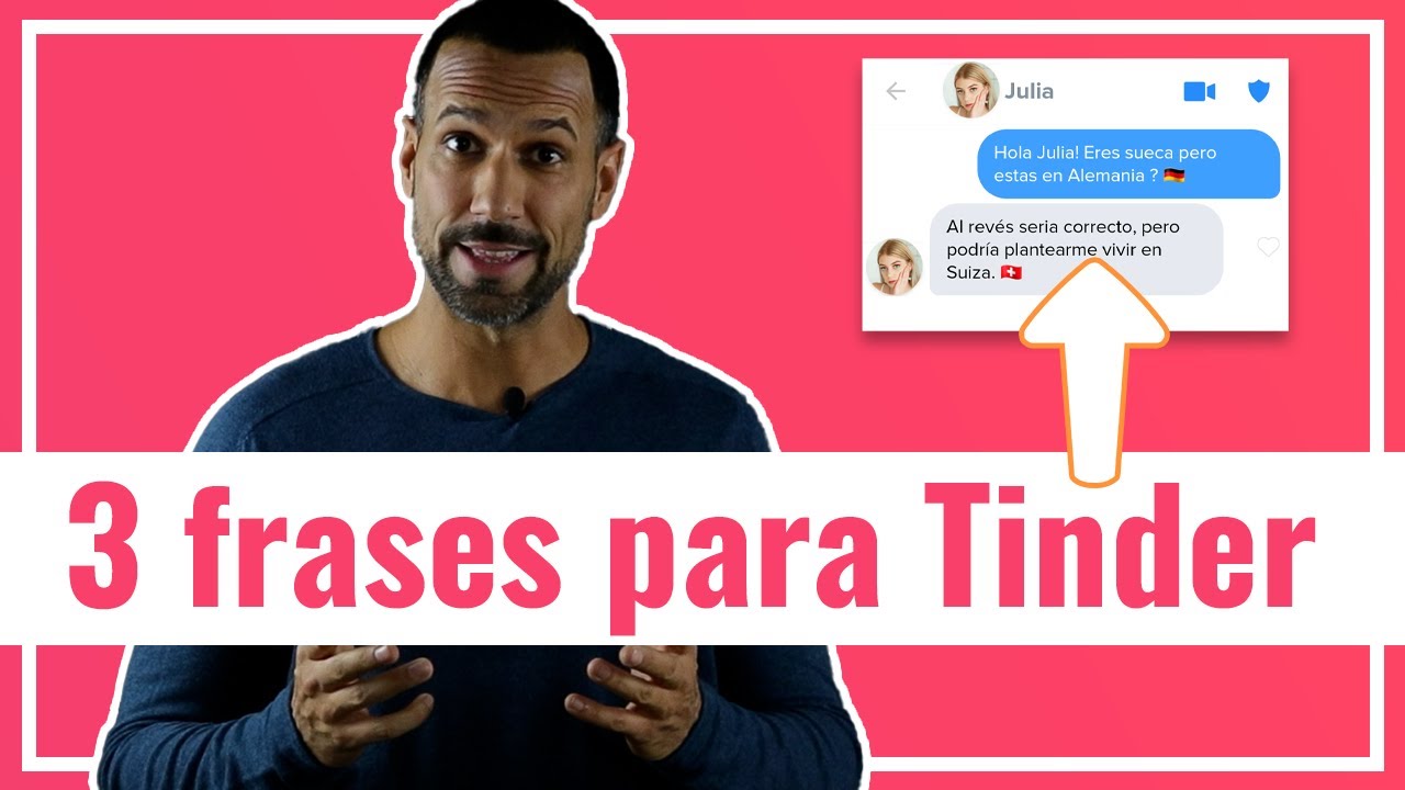 3 Frases Para Ligar En Tinder Cómo Ligar En Tinder Youtube