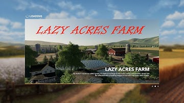 FS19 Map First Look - Lazy Acres Farm Multifruit v1.0