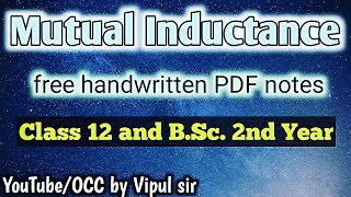 Mutual Inductance | Most Imp. Q. Part- 7 | Class 12 & Bsc 2nd Year Physics | by Vipul sir
