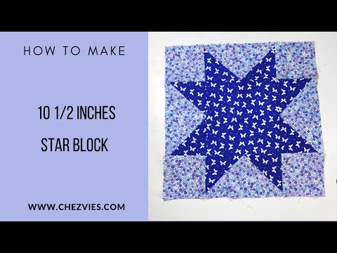Making Star Block for Quilting Bee #patchwork #quiltingforbeginners #chezvies