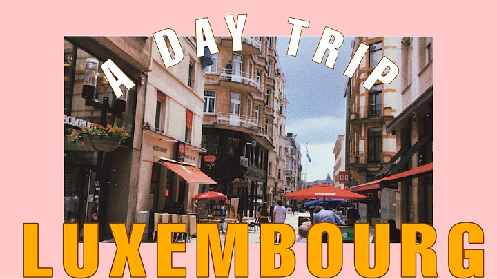 Luxembourg ở đâu