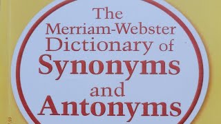 한션 Sean : DAY 24 / 43 《 The Merriam-Webster Dictionary of Synonyms & Antonyms 》