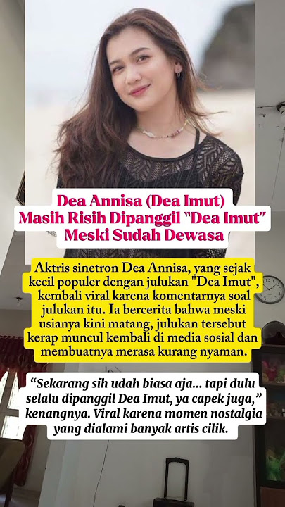 Dea Annisa Masih Risih dipanggil Dea Imut #viralvideo #artis #shortvideo #shortviral #trending #fyp