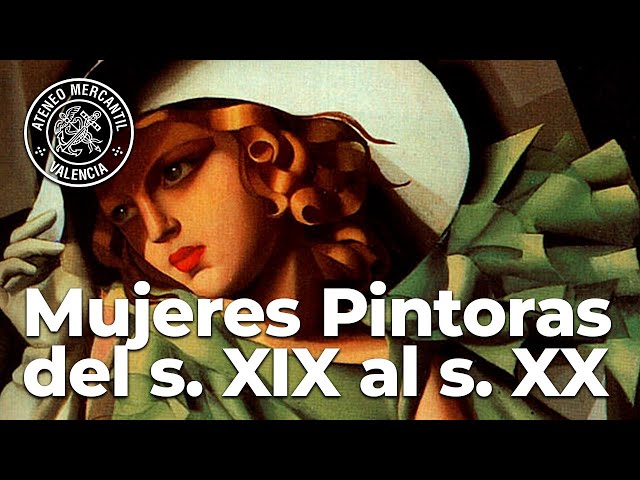 Mujeres Pintoras del s. XIX al s. XX | Amando García