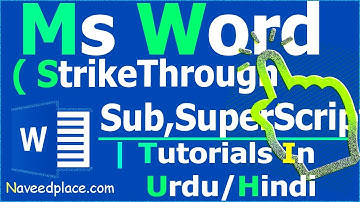 Ms Word Tutorials In Urdu/Hindi | StrikeThrough ,SubScript,SuperScript | Tutorials