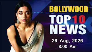 Download lagu Bollywood News Today | Rashmika Mandanna | Kriti Sanon | Shraddha Kapoor | 26 Aug 2026 | 8 Am