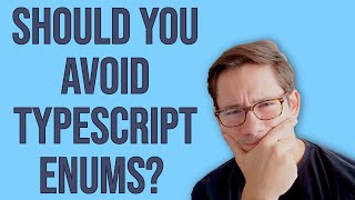 How to use TypeScript Enums and why not to, maybe