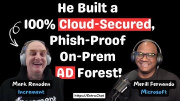 Pushing Microsoft Entra to its Limits to Secure On-Prem AD