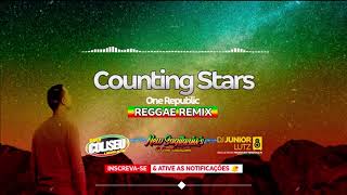 OneRepublic   Counting Stars   Reggae Remix
