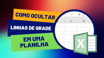 Como Ocultar Linhas de Grade de Uma Planilha - Dica Rápida Excel